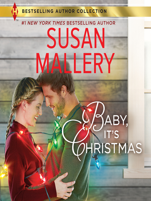 Title details for Baby, It's Christmas by Susan Mallery - Available